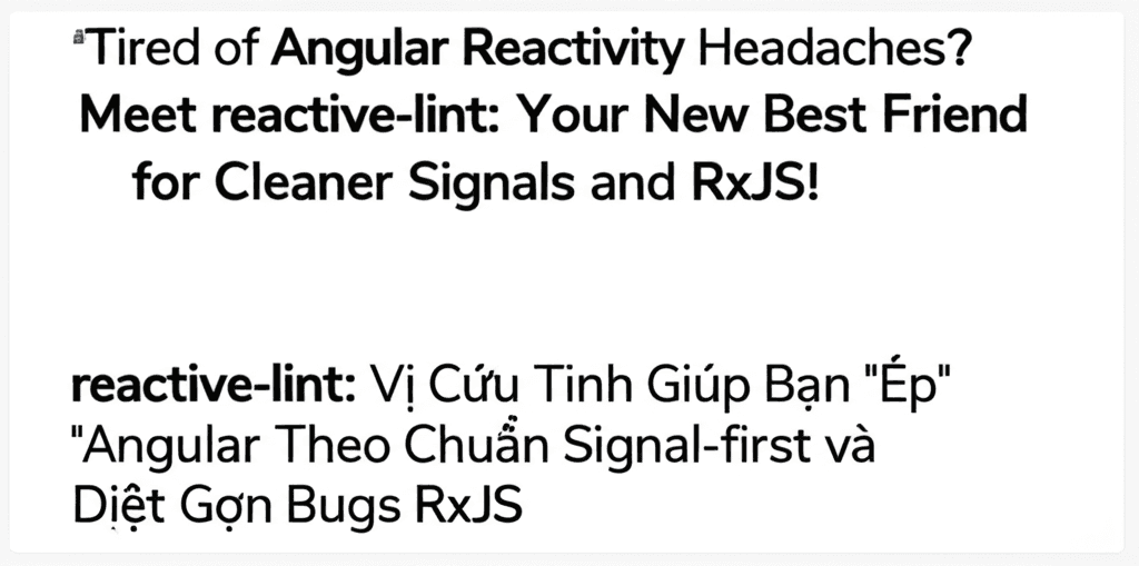 reactive-lint: Vị Cứu Tinh Giúp Bạn "Ép" Angular Theo Chuẩn Signal-first và Diệt Gọn Bugs RxJS