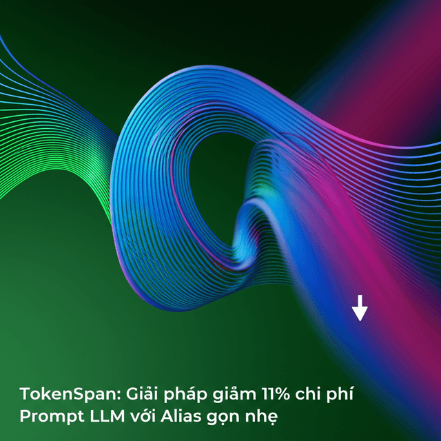 TokenSpan: Giải pháp giảm 11% chi phí Prompt LLM với Alias gọn nhẹ