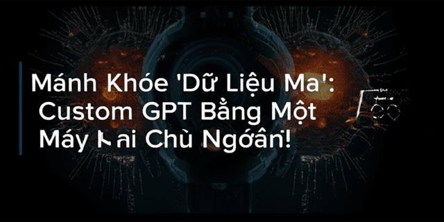 Mánh Khóe 'Dữ Liệu Ma': Tiêm Nhiễm Logic Vào Custom GPT Bằng Một Lỗi Máy Chủ Ngớ Ngẩn!