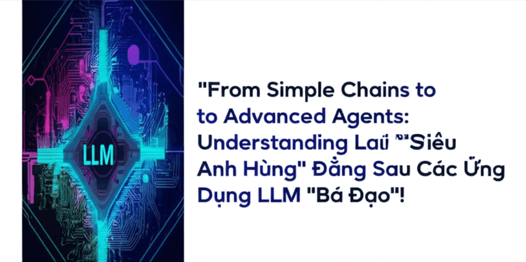 LangChain vs LangGraph: Hai "Siêu Anh Hùng" Đằng Sau Các Ứng Dụng LLM "Bá Đạo"!