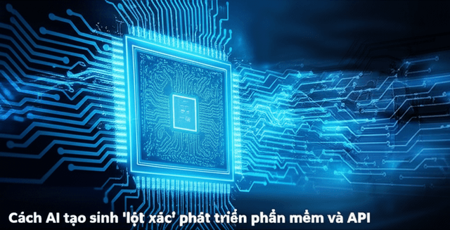 Cách AI tạo sinh 'lột xác' phát triển phần mềm và API