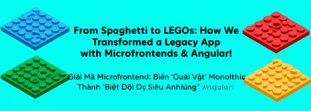 Giải Mã Microfrontend: Biến 'Quái Vật' Monolithic Thành 'Biệt Đội Siêu Anh Hùng' Angular!